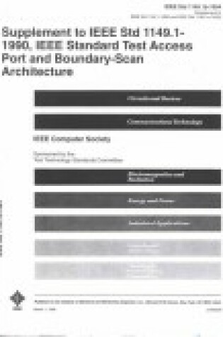 Cover of Supplement to IEEE STD 1491.1-1990, IEEE Standard Test Access Port and Boundary-Scan Architecture