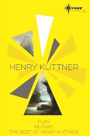 Cover of Henry Kuttner SF Gateway Omnibus