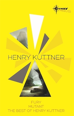 Book cover for Henry Kuttner SF Gateway Omnibus