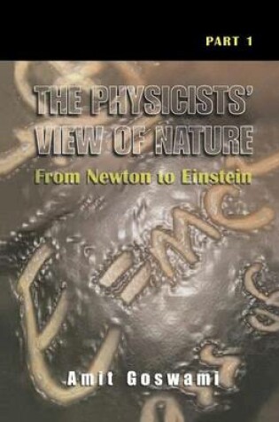 Cover of The Physicists' View of Nature, Part 1