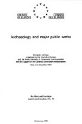 Cover of Archaeology and Major Public Works