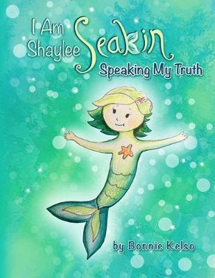 Book cover for I Am Shaylee Seakin