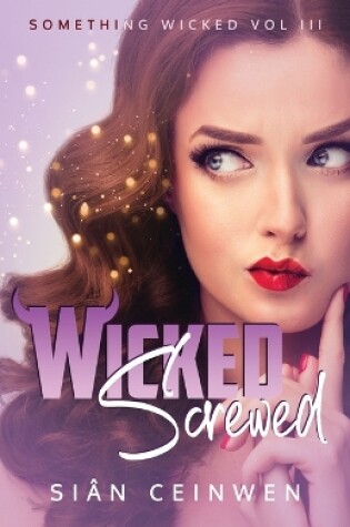 Cover of Wicked Screwed