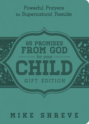 Book cover for 65 Promises From God For Your Child (Gift Edition)