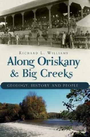 Cover of Along Oriskany & Big Creeks