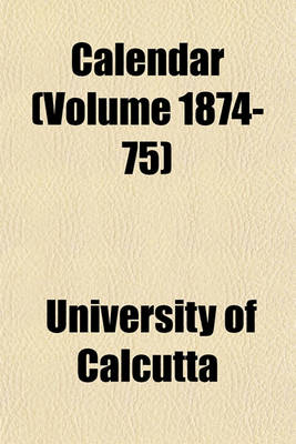 Book cover for Calendar (Volume 1874-75)