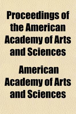 Book cover for Proceedings of the American Academy of Arts and Sciences Volume 4