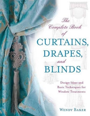 Book cover for The Complete Book of Curtains, Drapes,