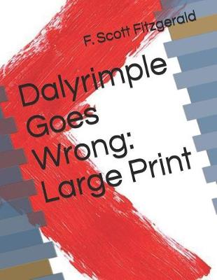 Book cover for Dalyrimple Goes Wrong