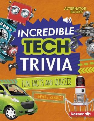 Book cover for Incredible Tech Trivia