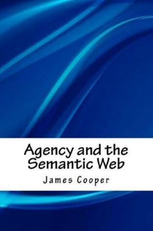 Cover of Agency and the Semantic Web