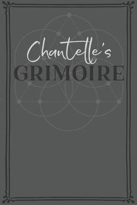 Book cover for Chantelle's Grimoire