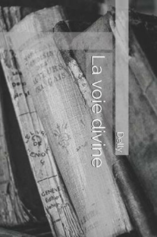 Cover of La Voie Divine
