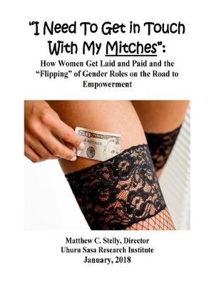 Book cover for I Need to Get in Touch with My Mitches