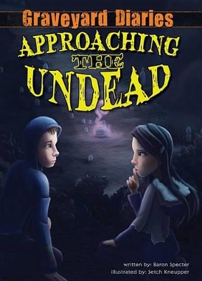 Book cover for Approaching the Undead: Book 2