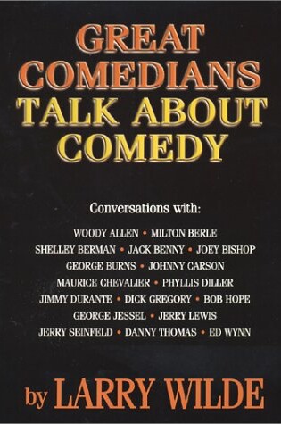 Cover of Great Comedians Talk about Comedy