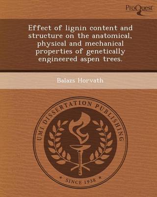 Book cover for Effect of Lignin Content and Structure on the Anatomical