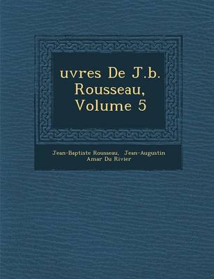 Book cover for Uvres de J.B. Rousseau, Volume 5