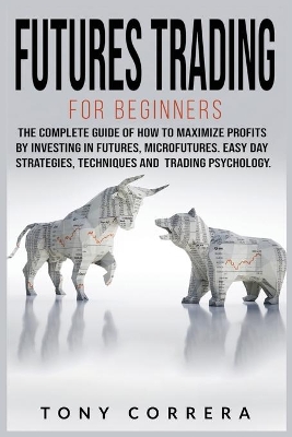 Cover of Futures Trading for Beginners