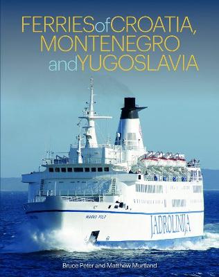 Book cover for Ferries of Croatia, Montenegro and Yugoslavia