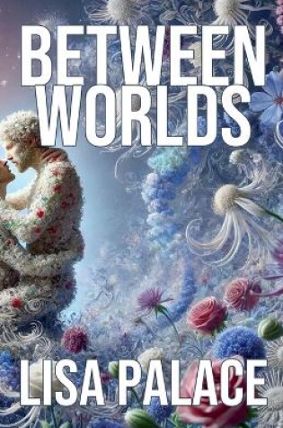 Cover of Between Worlds