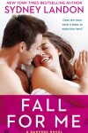 Book cover for Fall For Me