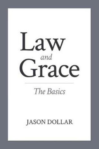 Cover of Law and Grace