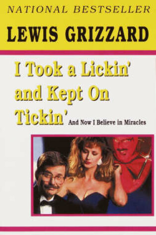 Cover of I Took a Lickin' and Kept on Tickin'