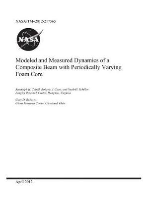 Book cover for Modeled and Measured Dynamics of a Composite Beam with Periodically Varying Foam Core