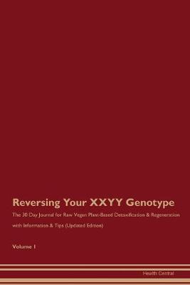 Book cover for Reversing Your XXYY Genotype