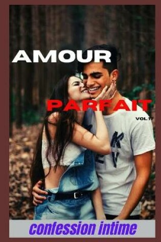 Cover of Amour parfait (vol 17)
