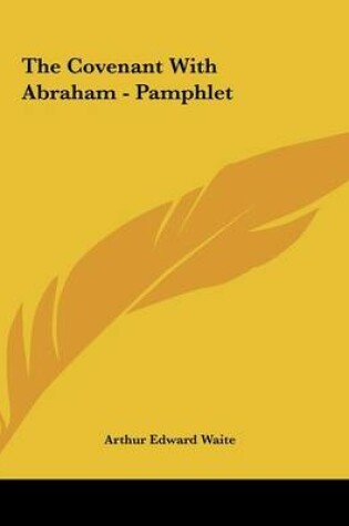 Cover of The Covenant with Abraham - Pamphlet