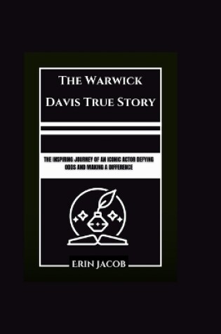 Cover of The Warwick Davis True Story