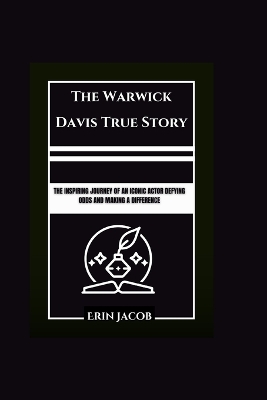 Book cover for The Warwick Davis True Story