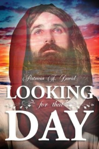 Cover of Looking for That Day