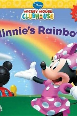 Cover of Mickey Mouse Clubhouse Minnie's Rainbow