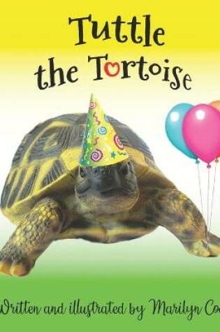 Cover of Tuttle the Tortoise