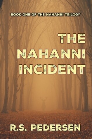 Cover of The Nahanni Incident