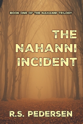 Book cover for The Nahanni Incident