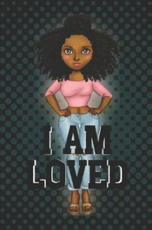 Cover of I Am Loved