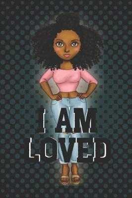 Book cover for I Am Loved