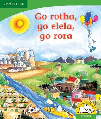 Book cover for Go rotha, go elela, go rora (Setswana)