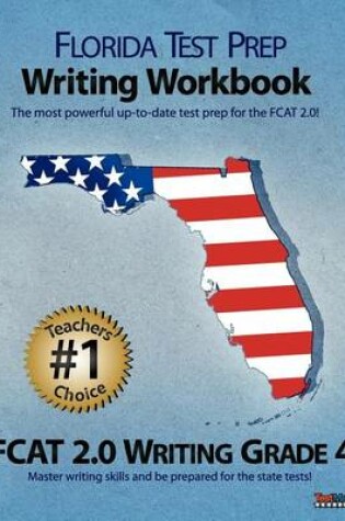 Cover of Florida Test Prep Writing Workbook Fcat 2.0 Writing Grade 4