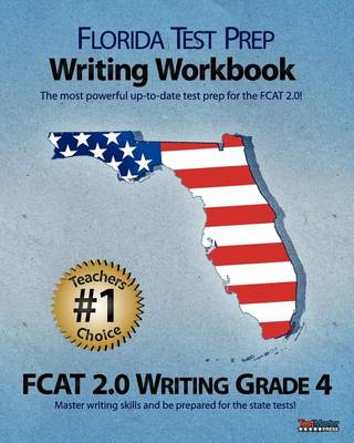 Book cover for Florida Test Prep Writing Workbook Fcat 2.0 Writing Grade 4