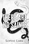 Book cover for There Are No Saints