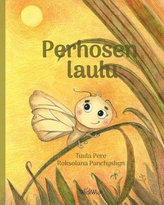 Book cover for Perhosen laulu