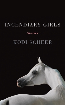 Book cover for Incendiary Girls