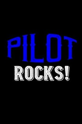 Cover of Pilot rocks!