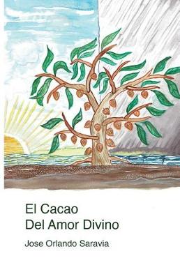 Book cover for El Cacao del Amor Divino
