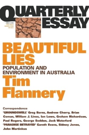 Cover of Beautiful Lies: Population & Environment in Australia: Quarterly Essay 9